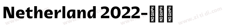 Netherland 2022字体转换